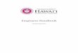 Employee Handbook - Hawaii Community College...Aloha and Welcome to Hawai‘i Community College Welcome to our kauhale! This handbook endeavors to introduce you to the people and services