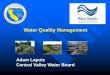 Water Quality Managementpollution b. Estimate pollutant loading and necessary load reductions c. Management measures to achieve load reductions d. Technical and financial assistance