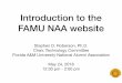 Introduction to the FAMU NAA website Introduction to the NAA site â€¢ The NAA site is made to engage