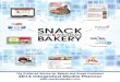 SNACK p · e eee e SNACK BAKERY FOOD&WHOLESALE 01_02-13 cover.indd 1 3/1/13 10:46 AM MAGAZINE WEBSITE SOCIAL MEDIA ... Marketing/ Sales Snack Food & Wholesale Bakery Readers Job Title