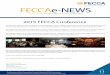 FECCAe-NEWS11 Issue 2015 FECCAe-NEWS The Newsletter of the Federation of Ethnic Communities’ Councils of Australia IN THIS ISSUE: FROM THE FECCA CHAIRPERSON FECCA NEWS STAKEHOLDER