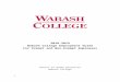 Wabash College Web view Wabash College, a liberal arts college for men, employs faculty and staff who