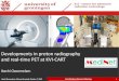 Developments in proton radiography and real-time PET at ... · Proton radiography in proton therapy Ikechi Ozoemelam, Wiener Neustadt, October 7, 2019 Developments in proton radiography