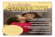 Carebridge Fall & Winter 2013 CONNECTS! · These days, charities and fundraisers (groups that solicit funds on behalf of organizations) use the phone, face-to-face contact, email,
