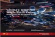 China’s Uneven High-Tech Drive · The purpose of this report is to provide a dispassionate assessment of both parts of this equation—first by carefully examining where China’s