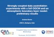 Strongly coupled data assimilation experiments with a full ... · Strongly coupled data assimilation experiments with a full OGCM and an atmospheric boundary layer model: preliminary