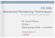 CS 636 Advanced Rendering Techniques · CS636_Pres4 Author: David Breen Created Date: 4/13/2020 9:09:51 PM 