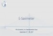 E-Saximeter - Pile Dynamics · PowerPoint Presentation Author: Diane Fischer Created Date: 10/2/2017 4:09:30 PM 