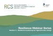 Resilience Webinar Series · Resilience Webinar Series Session 5 – Resilience & planning for regional-scale change . ... Resilience at the GB CMA ... What’s preventing us from