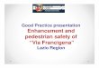 Via Francigena - official website - Good Practice presentation Enhancement 2013-06-06آ  Good Practice