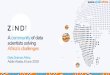 A communityof data - Data Science Africa Competition... · Data Science Africa Addis Ababa, 6 June 2019 presentation in two sizes With over 3,000 registered users, Zindi is the largest