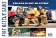 Binder V5 - Fire and Rescue Equipment · saw when you need it. Kit weight 82 lbs to 103 lbs. Kits include: K12FD94 14" Rescue Saw, aluminum case (full size or space saver), 2 Lightning