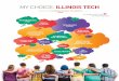 MY CHOICE: ILLINOIS TECH - Illinois Institute of Technologyadmissions.iit.edu/sites/admissions/files/elements/uga/pdfs/brochures/UGA...Research Stipends so that select college undergraduates