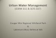 Urban Water Management - University of Washingtondepts.washington.edu/esrm311/Winter2014/Lectures... · Urban Water Management terms •A retention basin is used to manage stormwater