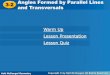 3-2 Angles Formed by Parallel Lines and Transversals ... · 3-2 Angles Formed by Parallel Lines and Transversals Check It Out! Example 3 Find the measures of the acute angles in the