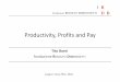 Productivity, Profits and Pay 2010/BOERI.pdf · performance‐related pay (PRP) Managers and performance related pay 50% 60% 40% 20% 30% 10% 0% No Yes, for less than 1 year Yes, for