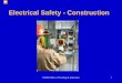Electrical Safety - Construction · 2016-03-23 · OSHA Office of Training & Education. 1. Electrical Safety - Construction. 1926 Subpart K ‑ Electrical This presentation is designed