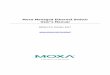 Moxa Managed Ethernet Switch User's Manual · 2018-12-13 · Moxa provides this document as is, without warranty of any kind, either expressed or implied, including, but not limited