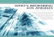 june WHO’S BROKERING LOS ANGELES · 6/24/2019  · Evan Jurgensen, Associate Lee & Associates T eam Cline’s focus is industrial real estate in the greater Los Angeles area and