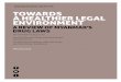 TRANSNATIONAL INSTITUTE TOWARDS A HEALTHIER LEGAL ENVIRONMENT · A HEALTHIER LEGAL ENVIRONMENT TRANSNATIONAL INSTITUTE The 1917 Burma Excise Act The 1993 Narcotic Drugs and Psychotropic