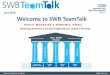 June 2020 Welcome to SWB TeamTalk · 2020-06-01 · June 2020 June priorities: welearn from excellence welearn from excellence provides a platform for you to recognise new and novel