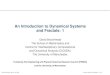An Introduction to Dynamical Systems and Fractals: 1 · and Fractals: 1 David Broomhead The School of Mathematics and Centre for Interdisciplinary Computational and Dynamical Analysis
