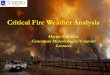 Critical Fire Weather Analysis - 104.1 Bucketts Radiobuckettsradio.com.au/.../Fire-And-Meteorology-training-update.pdf · • We can further classify vertical vortices based on their