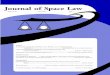 airandspacelaw.olemiss.edu · Journal of Space Law Volume 41 Number 1 2017 Articles A Discourse on the Remodeling of ILA Model Law on National Space Legislation