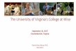 The University of Virginia’s College at Wise · • The ECA prepares students for STEM degrees and coursework, including in the natural sciences and mathematics fields. • Graduates