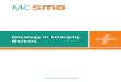 Oncology in Emerging Markets - MakroCare€¦ · Oncology in Emerging Markets. countries, primarily due to dietary changes and improved standards of living. The tobacco industry flourishes