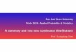 SanJoséStateUniversity Math161A:AppliedProbability&Statistics · Asummaryandtwonewcontinuousdistributions TheGammadistribution TheGammadistributionisdeﬁnedbasedontheGammafunction