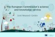 Joint Research Centre - ESI Funds for Health projectesifundsforhealth.eu/sites/default/files/2018-06/... · - Market-oriented research - Excessive accounting and procurement procedures