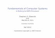 Fundamentals of Computer Systems - Columbia University · 2012-09-26 · Execution Time for Our Multi-Cycle Processor For a 100 billion-instruction task on our multi-cycle processor,