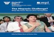 The Hispanic Challenge? · In all its activities the Woodrow Wilson Center is a nonproﬁt, nonpartisan organization, support-ed ﬁnancially by annual appropriations from Congress,