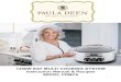 1350W 6QT MULTI COOKING SYSTEM Instruction Manual ...1. Meet Paula Deen Culinary icon Paula Deen is a self-made entrepreneur who learned her savory secrets from her grandmother. She