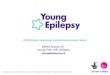 KS3 Epilepsy awareness & psychosocial impact lesson · KS3 Epilepsy awareness and psychosocial impact lesson Lesson plan Page 2 of 22 KS3 Epilepsy awareness and psychosocial impact