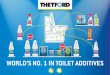 WORLD’S NO. 1 IN TOILET ADDITIVES · beginning of a new camping/adventure season. To prevent waste-holding tank leakage, always keep the rubber seals smooth and lubricated by regularly