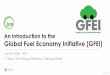 An introduction to the Global Fuel Economy …...©"OECD/IEA"2018 Global Fuel Economy Initiative Target:(to"improve"the"fuel"economy"of"carsActivities •Analysis:)data"gathering,"modeling,"baseline"development
