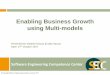 Enabling Business Growth using Multi-models€¦ · What is COBIT 5? A Business Framework for the Governance and Management of Enterprise IT developed by ISACA COBIT 5 brings together