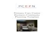 Primary Care Center Business Continuity Planning Template · Business Continuity policy and practice is rapidly becoming one of the most used emergency planning processes within the