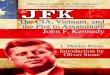 The CIA, Vietnam, and the Plot to Assassinate John F. Kennedythe-eye.eu/public/ . Fletcher Prouty -