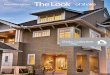The Look - BlueLinx · Taking siding to a whole new place There’s no need to settle for an unprimed shake, when you can experience a fully finished NichiFrontier shake for less
