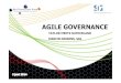 Agile Governance BPUG-seminar 2014 Marijn Dessens€¦ · Agile Team Backlog Accepted Production For team Sprint Quality How many story points? Any stories planned but missed? Code