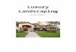 Solano Community Collegebcs.solano.edu/workarea/mgarnier/BUS 5/Luxury Lands… · Web viewWe are currently seeking an investor for our company, Luxury Landscaping, which provides