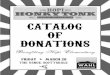 CATALOG OF DONATIONS · Scottsdale. The Mission Value: $50.00 THE MISSION GIFT CERTIFICATE A104 $50 gift certificate to The Mission in Old Town Scottsdale. ARCADIA TAVERN GIFT The