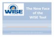 The New Face of the WISE Tool - Oklahoma State Department ...sde.ok.gov/sde/sites/ok.gov.sde/files/WISE-NewFaceWebinar.pdf · Indistar Lighting our path to stellar learning ' What