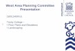 West Area Planning Committee Presentation · Presentation 18/01340/FUL . Trinity College – • Floor Plans and Elevations • Landscaping 131. Location Plan . 132. Demolition Plan