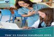 Year 11 Course Handbook 2021 - hallsheadcc.wa.edu.au€¦ · Western Australian Certificate of Education (WACE) (WASSA) Year 11 Curriculum Handbook 2021 5 General features of Senior