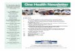 One Health Newsletter...Health & Health Professions, University of Florida Please email our co-editors with questions, comments, or suggestions for articles, ... College of Veterinary