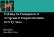 Force by Police Perceptions of Frequent Excessive Exploring the ...sites.uci.edu/.../2017/10/SPAM-Lab-Final-Presentation-Max-and-Isaa… · Isaac Deitz-Green. Excuse me officer